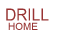  DRILL / HOME 